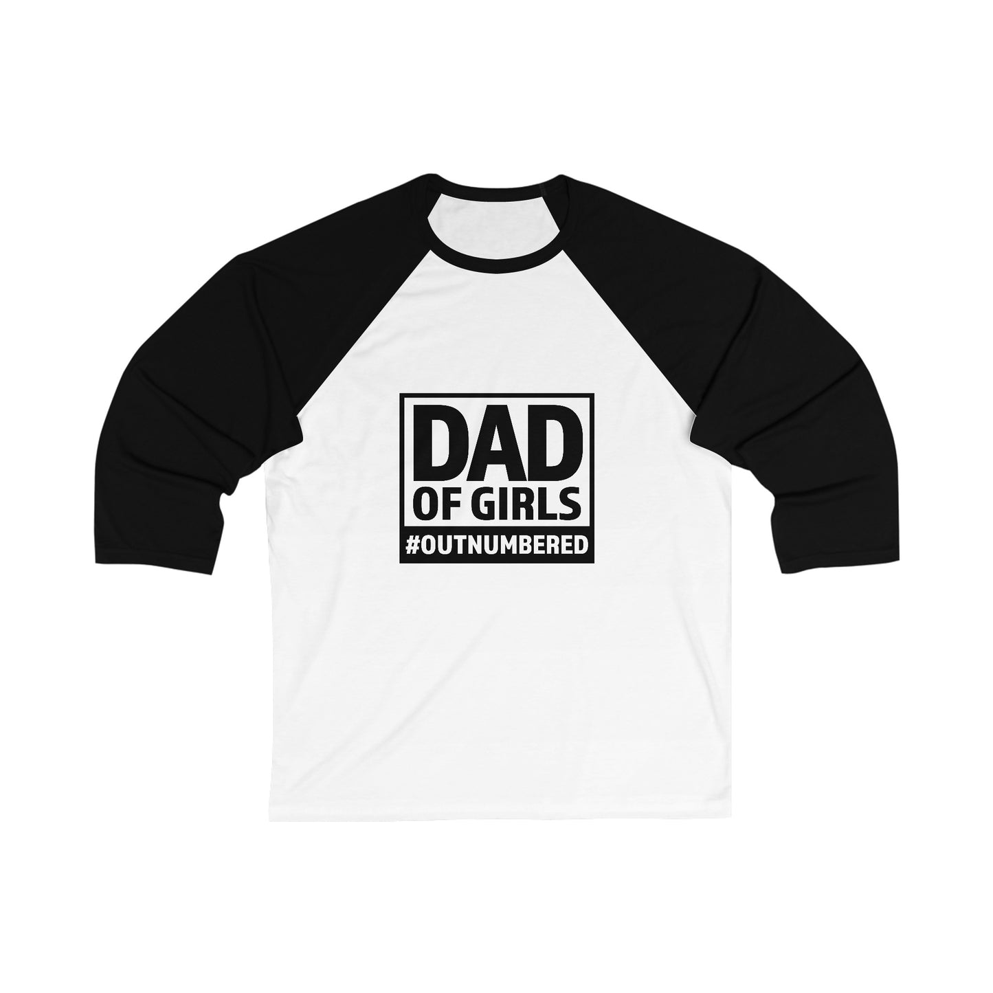 Dad of Girls, Outnumbered  Baseball Tee