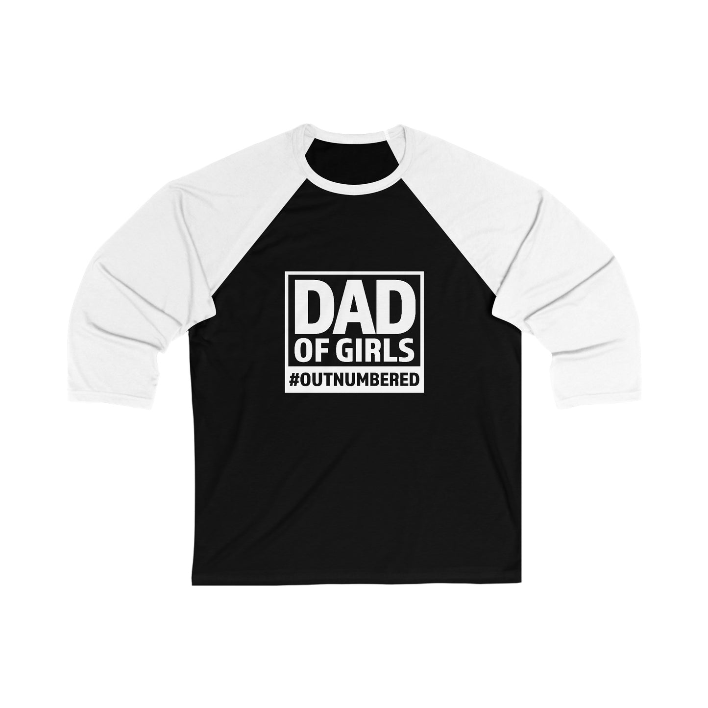 Dad of Girls, Outnumbered  Baseball Tee